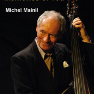 Michel Mainil : José Bedeur, Memories of You