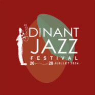 Le « Dinant Jazz » approche le quart de siècle