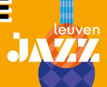 Focus : Leuven Jazz (9 au 19/03/23)