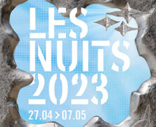 Focus : Les Nuits Botanique (Bruxelles, 23/04 au 12/05/23)