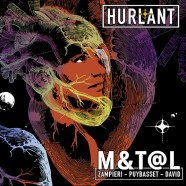 M&T@L , Hurlant