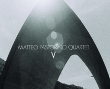 Matteo Pastorino Quartet, V