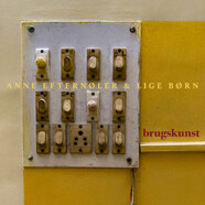 Anne Efternøler & Lige Børn : Brugskunst