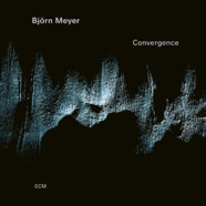 Björn Meyer : Convergence