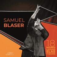Samuel Blaser – 18 Monologues Elastiques