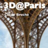 Cécile Broché : 3D@Paris