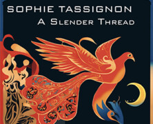 Sophie Tassignon : A Slender Thread