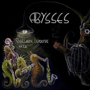 Guillaume Lepoutre Et Cie : Abysses