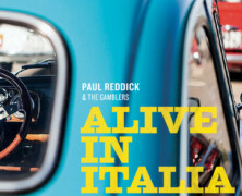 Paul Reddick & The Gamblers : Alive in Italia