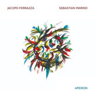 Jacopo Ferrazza & Sebastian Marino : Apeiron