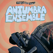 Henrik Olsson’s Antumbra Ensemble : Henrik Olsson’s Antumbra Ensemble