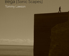 Tommy Lawson : Bega [Sonic Scapes]