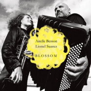 Airelle Besson & Lionel Suarez : Blossom