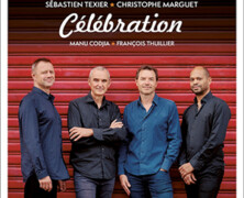 Sébastien Texier & Christophe Marguet : Célébration