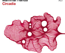Mammal Hands : Circadia