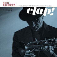 Erik Truffaz : Clap ! 