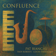 Pat Bianchi : Confluence