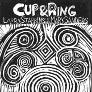 Larry Stabbins & Mark Sanders : Cup & Ring