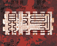 Lingyuan Yang : Cursed Month