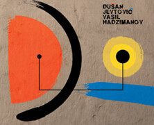 Dusan Jevtovic / Vasil Hadzimanov : DUO