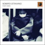 Roberto Ottaviano : Dark Sides