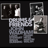 John Wadham : Drums and Friends