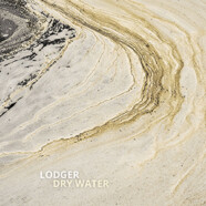 Lodger : Dry Water