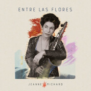 Jeanne Michard : Entre Las Flores