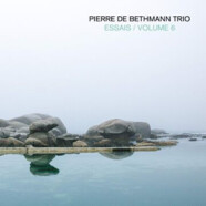 Pierre de Bethmann Trio : Essais / volume 6