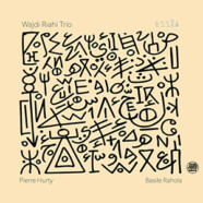 Wajdi Riahi Trio : Essia 