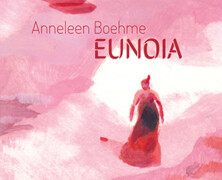 Anneleen Boehme : Eunoia