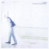 Nagløed : Everything Is in Everything Else