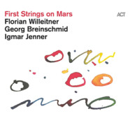 Willeitner, Breinschmid & Jenner : First Strings on Mars