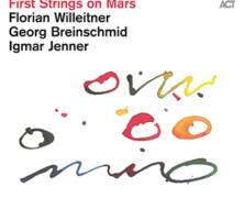 Willeitner, Breinschmid & Jenner : First Strings on Mars