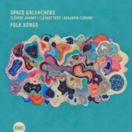Space Galvachers : Folk Songs