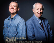 Franco D’Andrea & DJ Rocca : Franco D’Andrea Meets DJ Rocca