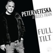 Peter Veteska & Blues Train : Full Tilt