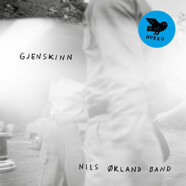 Nils Okland Band : Gjenskinn