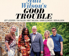 Matt Wilson : Good Trouble