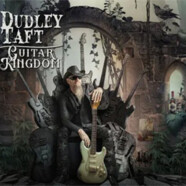 Dudley Taft : Guitar Kingdom