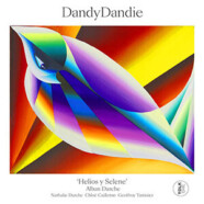 Alban Darche & Dandy Dandie :  Helios y Selene