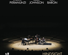 Enrico Pieranunzi, Marc Johnson & Joey Baron : Hindsight – Live At La Seine Musicale