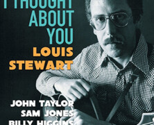 Louis Stewart, John Taylor Sam Jones, Billy Higgins : I Thought About You