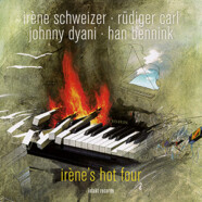Irène Schweizer – Rüdiger Carl – Johnny Dyani – Han Bennink : Irène’s Hot Four
