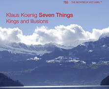 Klaus Koenig Seven Things : Kings and Illusions