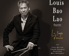Louis Bao Lao Quartet : Le temps d’écrire