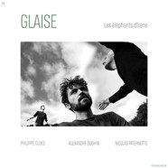 Glaise : Les éléphants d’Irène