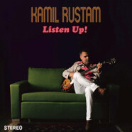 Kamil Rustam : Listen Up !