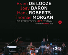 Bram De Looze/ Joey Baron/ Hank Roberts/ Thomas Morgan : Live at Brussels Jazz Festival 2025