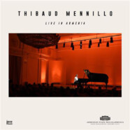 Thibaud Mennillo : Live in Armenia